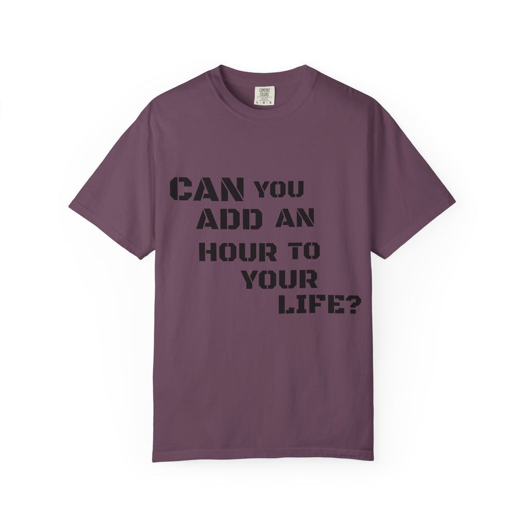 Faith-Based Graphic T-Shirt — “Can You Add An Hour To Your Life? / Do Not Worry! (Matthew 6:27)”