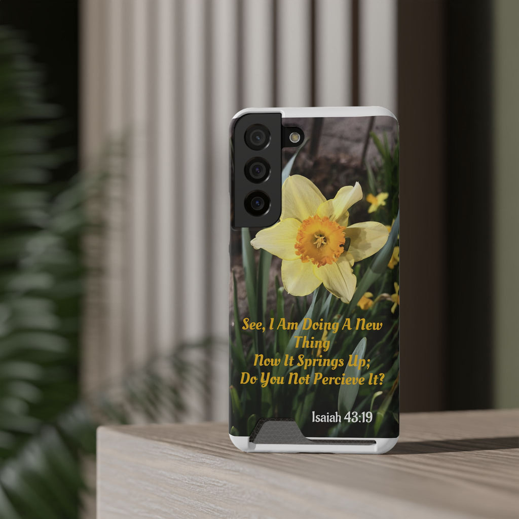 Phone Case With Card Holder (ISAIAH 43:19)