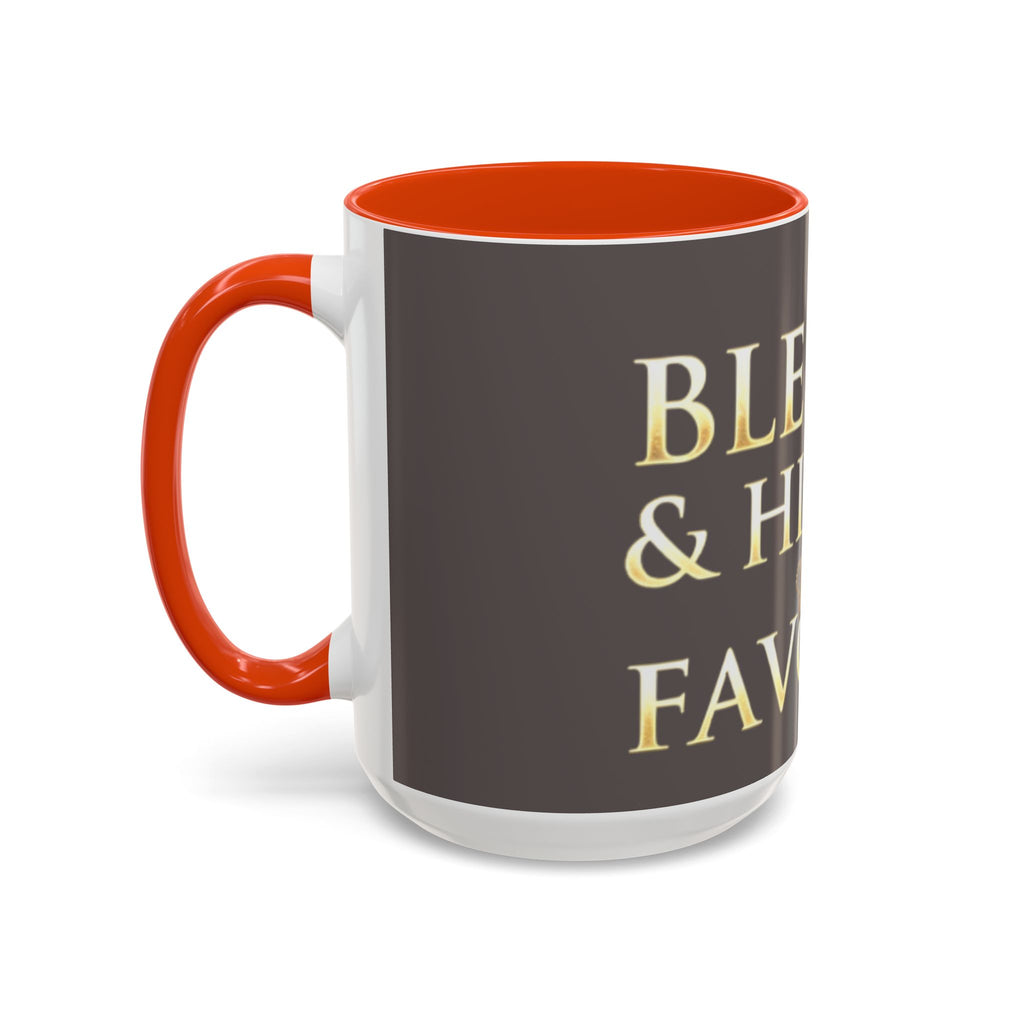 Blessed & Highly Favored Mug – Inspirational Faith Coffee Cup (11oz/15oz)