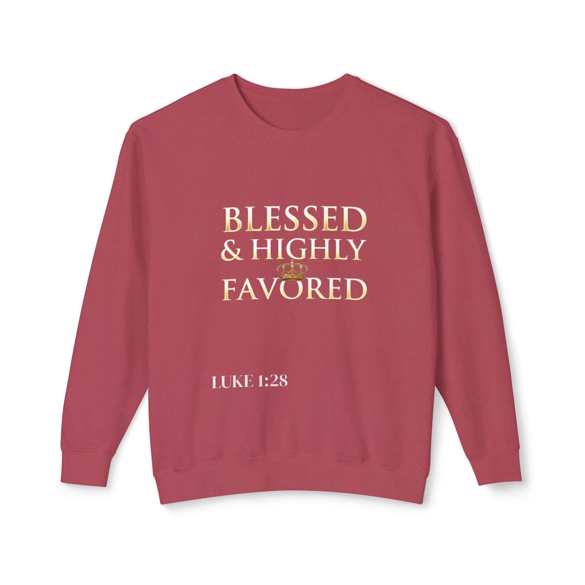 Crewneck Sweatshirt — "Blessed & Highly Favored" Gold Crown Inspirational Pullover