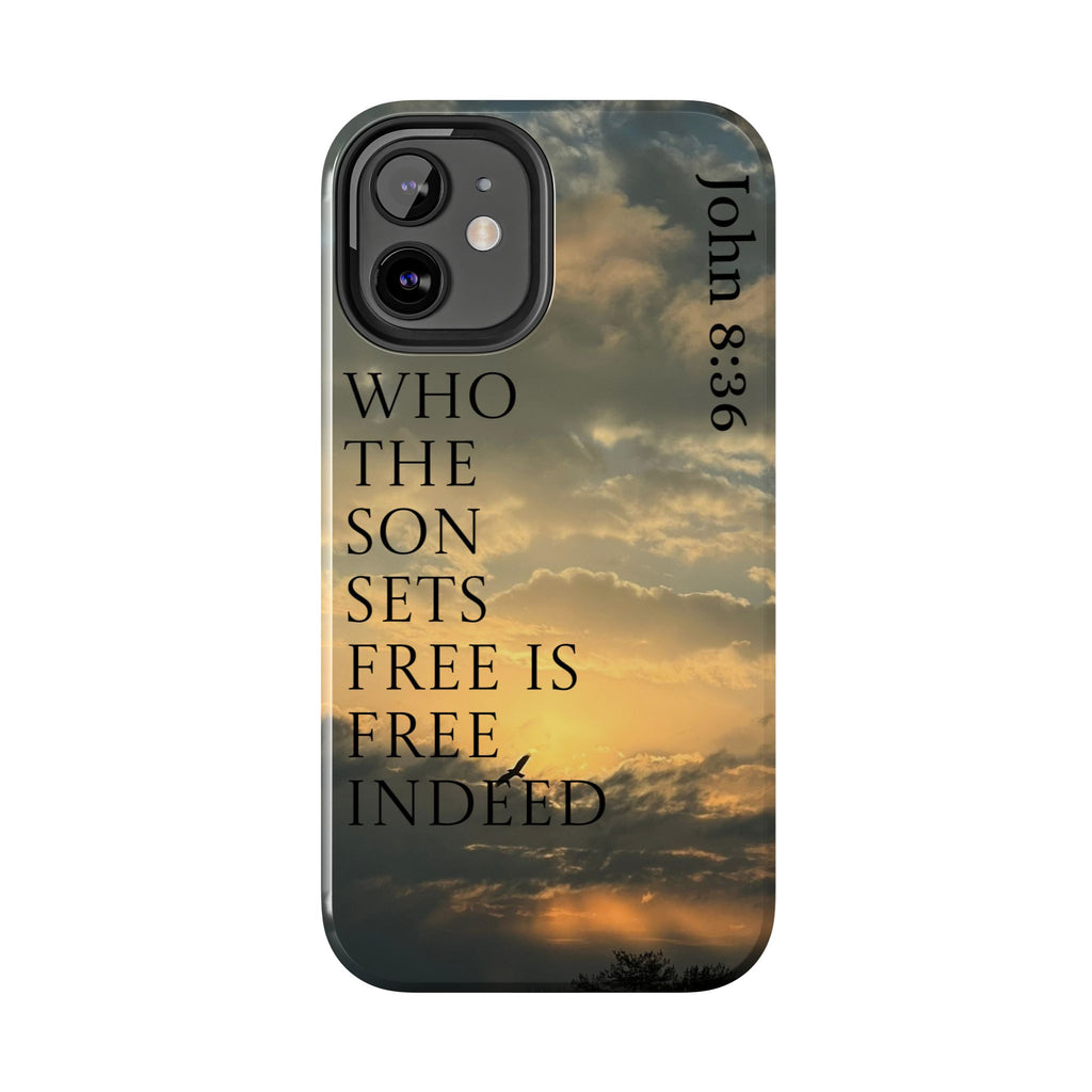 Tough Phone Cases (JOHN 8:36)
