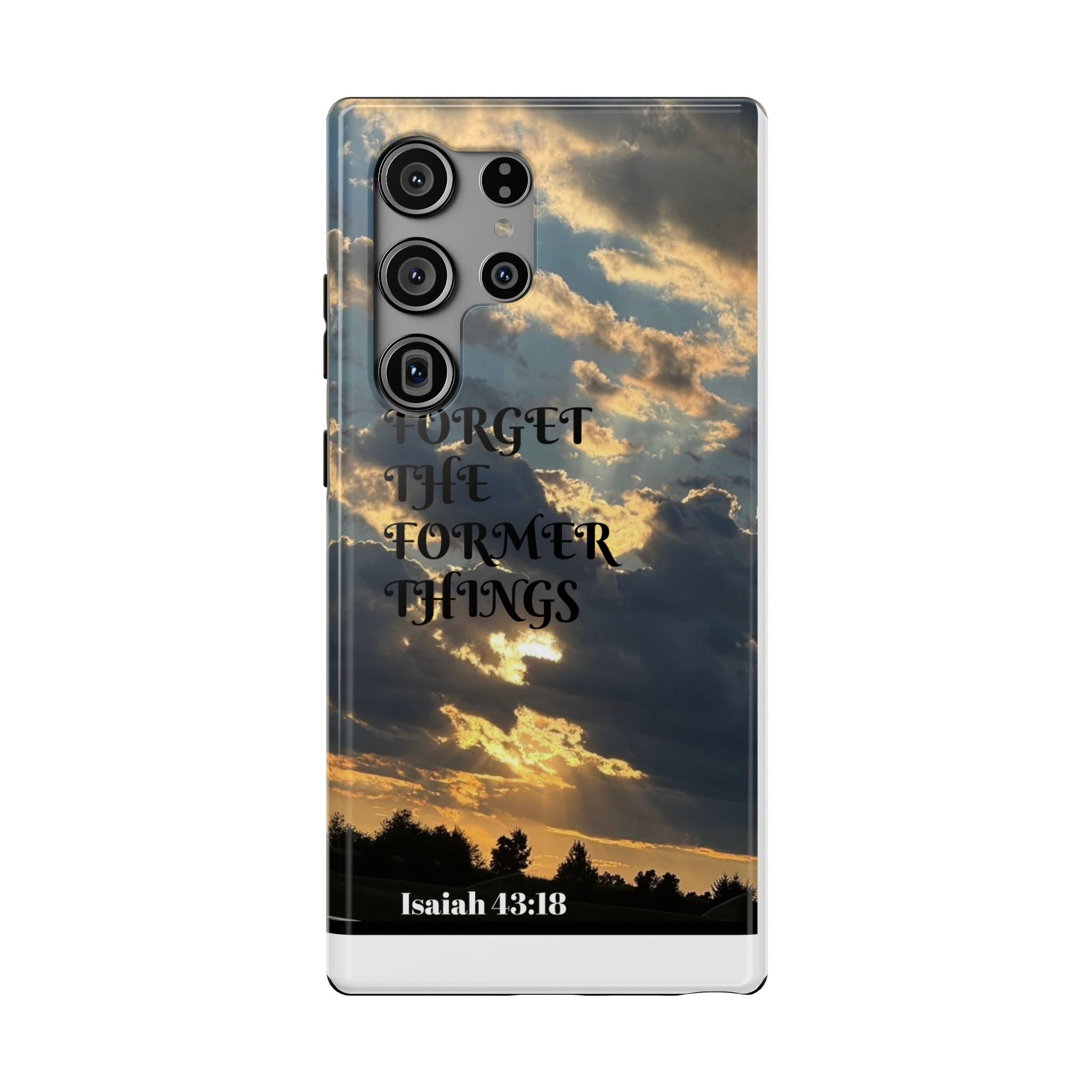 Impact-Resistant Cases (ISAIAH 43:18)