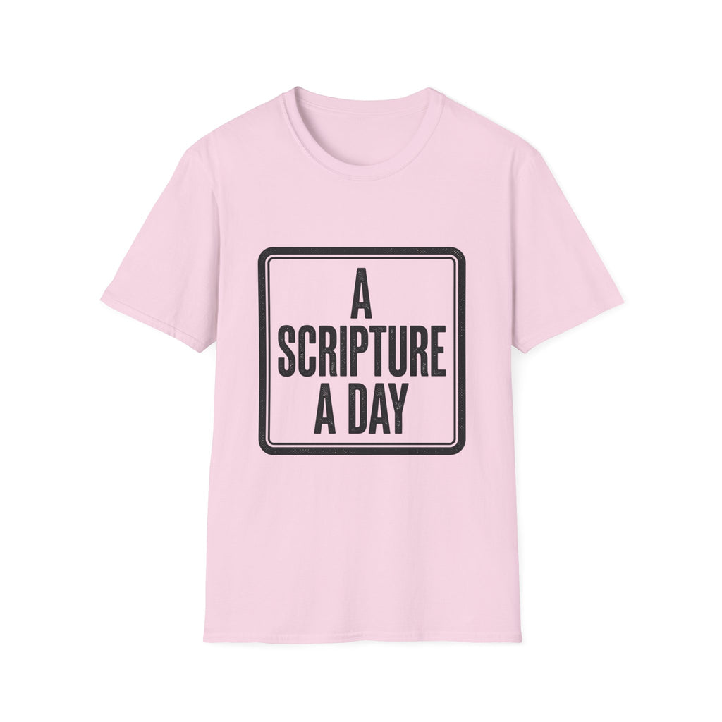 Religious T-Shirt — “A Scripture A Day / Make The Pain Go Away” Inspirational Faith Tee