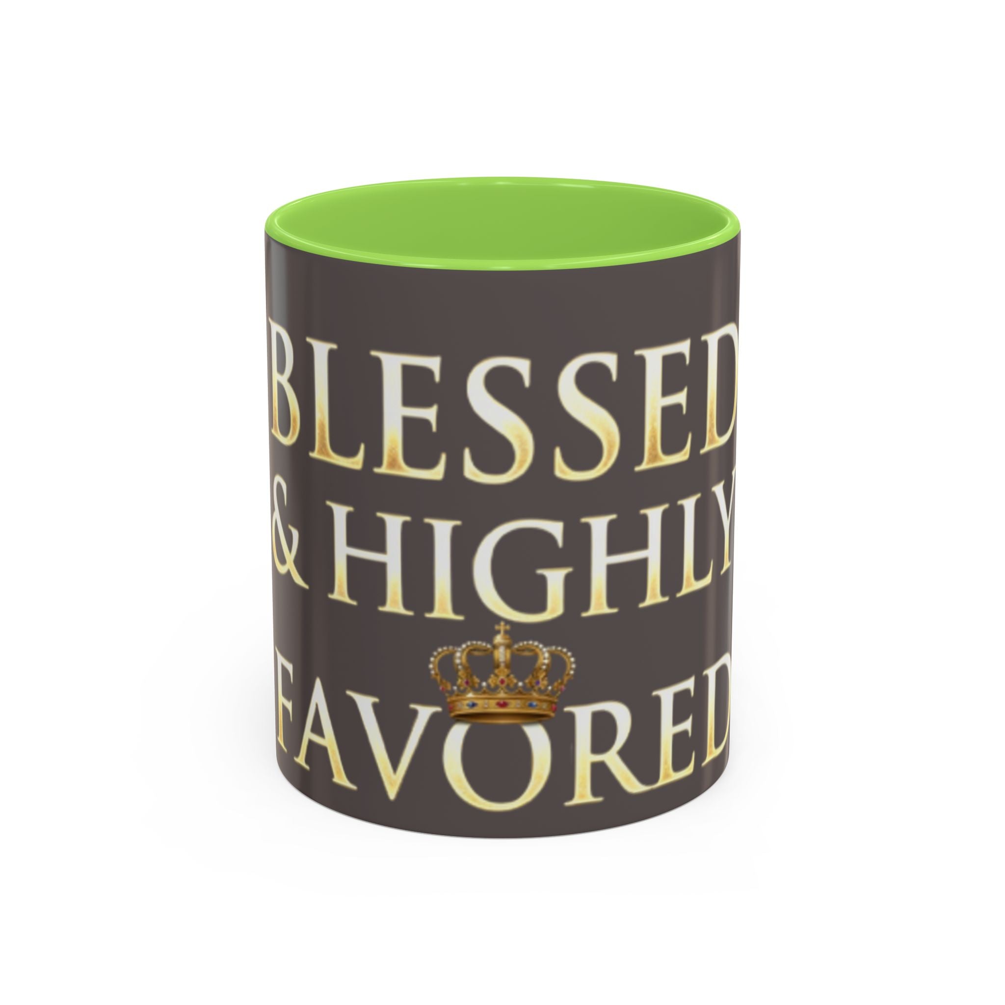 Blessed & Highly Favored Mug – Inspirational Faith Coffee Cup (11oz/15oz)