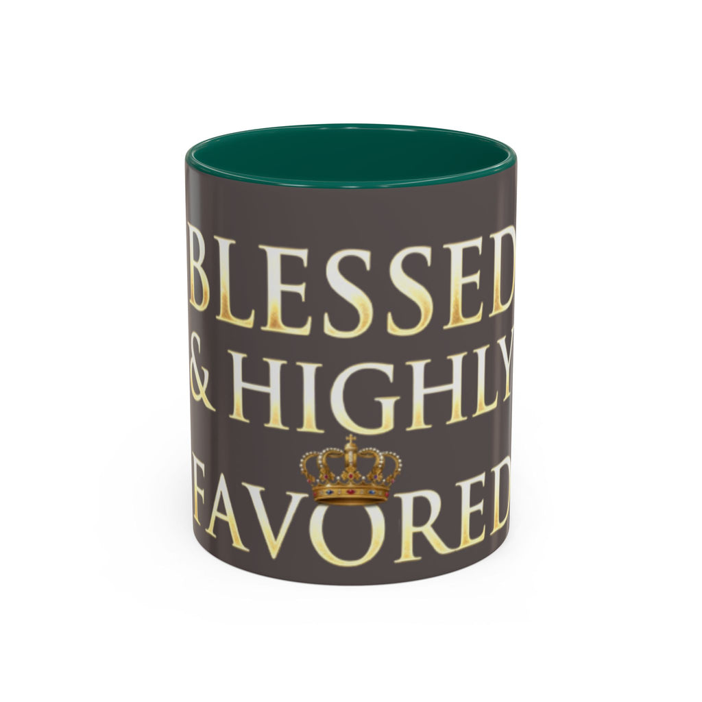 Blessed & Highly Favored Mug – Inspirational Faith Coffee Cup (11oz/15oz)