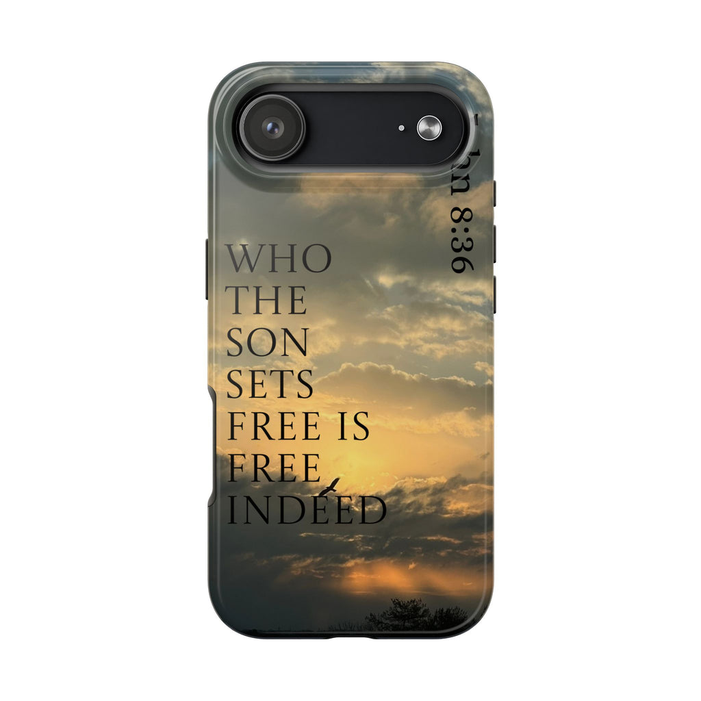 Tough Phone Cases (JOHN 8:36)
