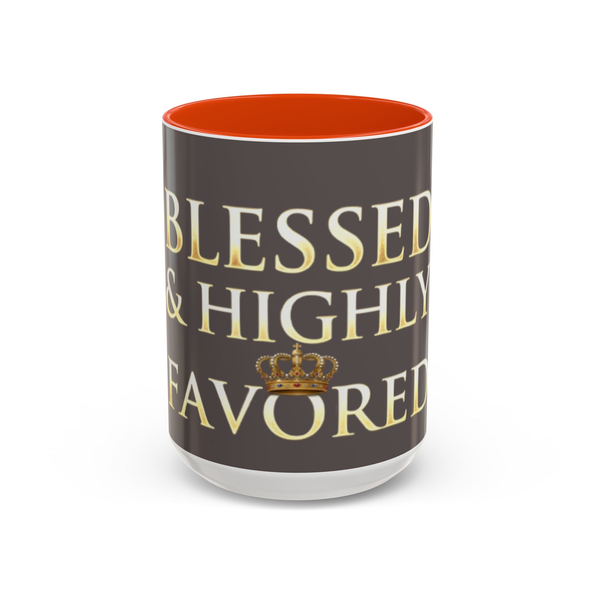 Blessed & Highly Favored Mug – Inspirational Faith Coffee Cup (11oz/15oz)