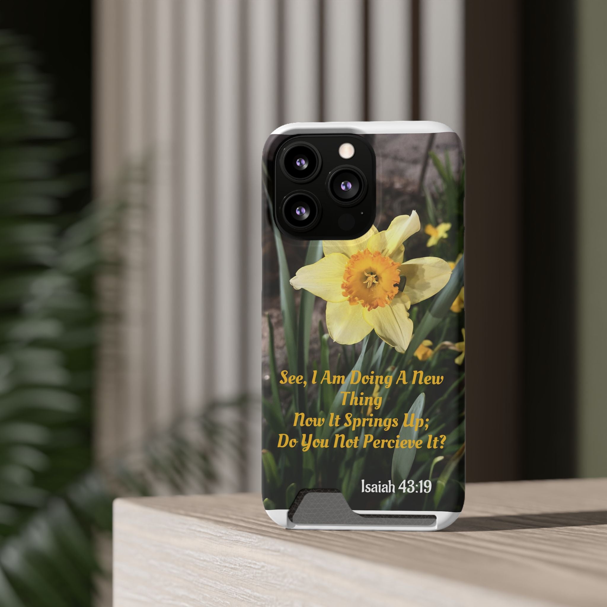 Phone Case With Card Holder (ISAIAH 43:19)
