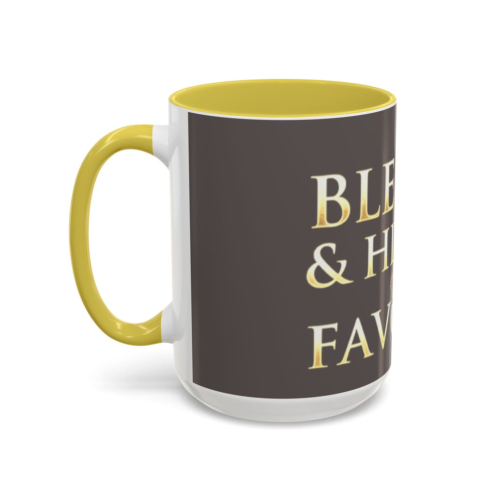 Blessed & Highly Favored Mug – Inspirational Faith Coffee Cup (11oz/15oz)