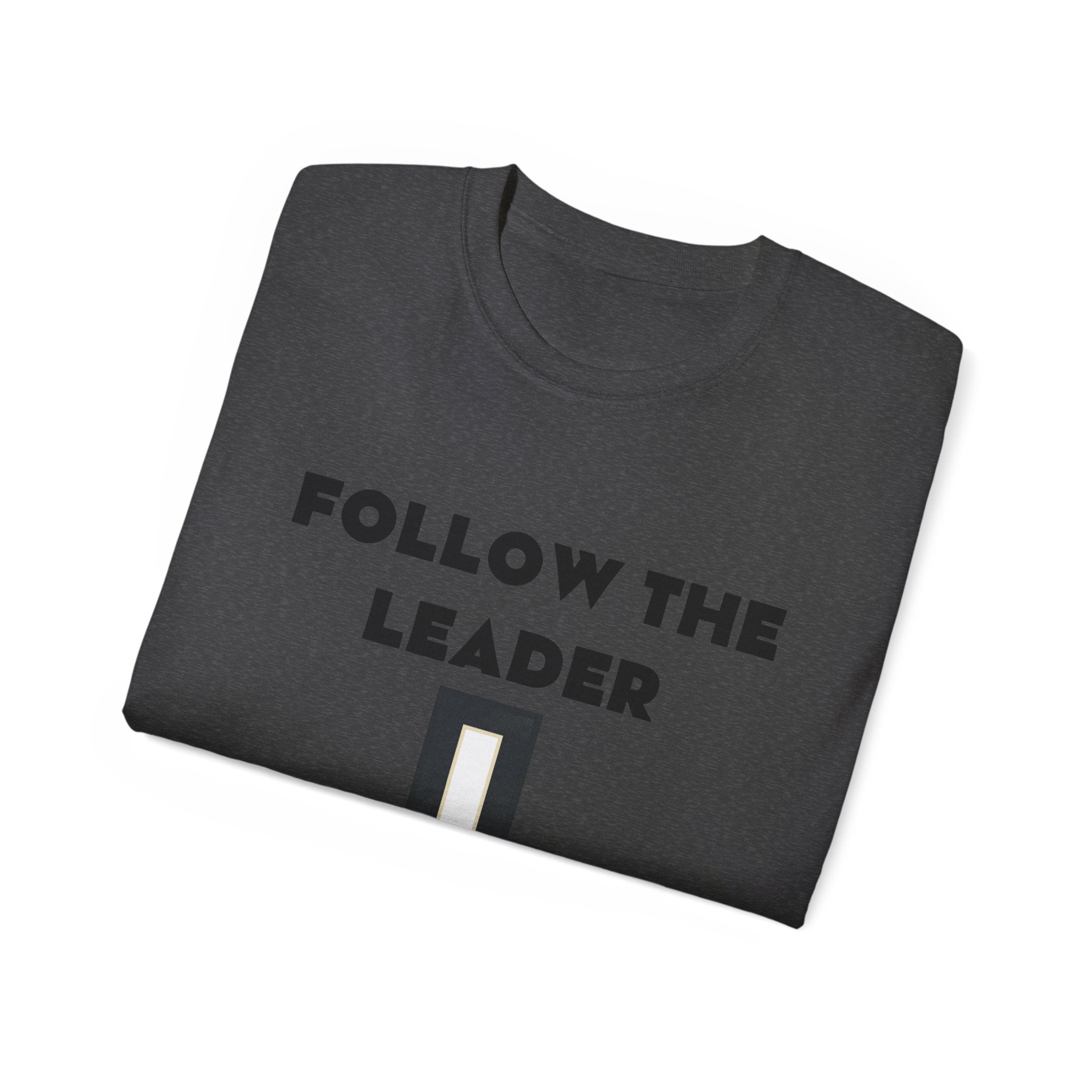 Christian T-Shirt "Follow The Leader → Jesus" – Faith Graphic Tee