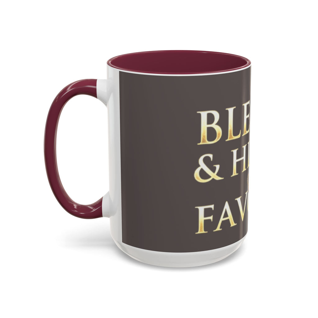 Blessed & Highly Favored Mug – Inspirational Faith Coffee Cup (11oz/15oz)