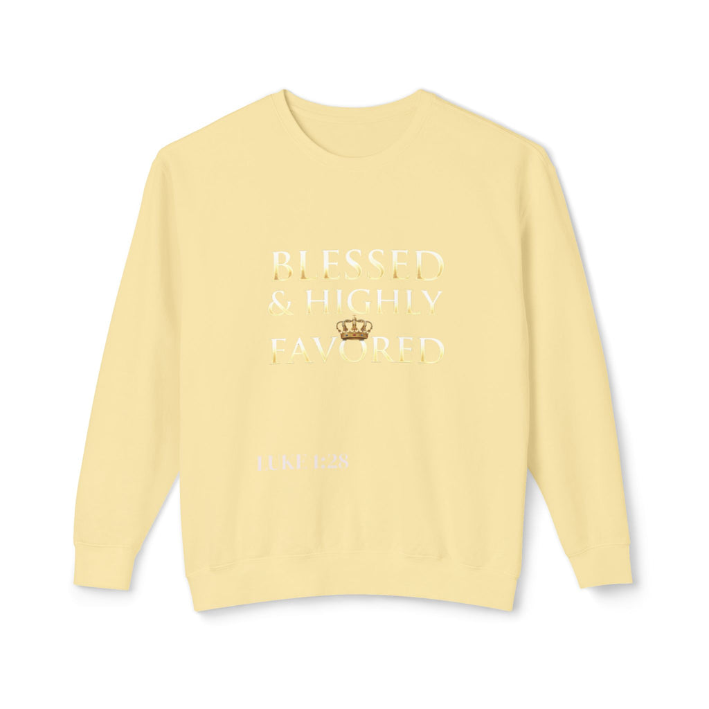 Crewneck Sweatshirt — "Blessed & Highly Favored" Gold Crown Inspirational Pullover