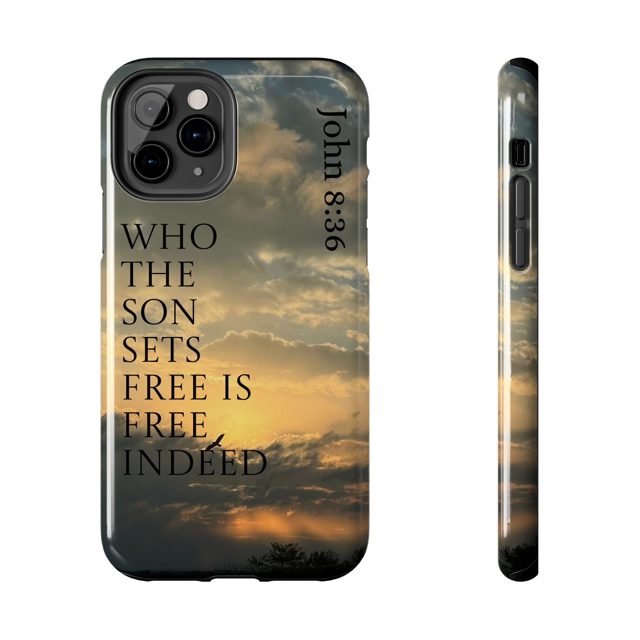 Tough Phone Cases (JOHN 8:36)