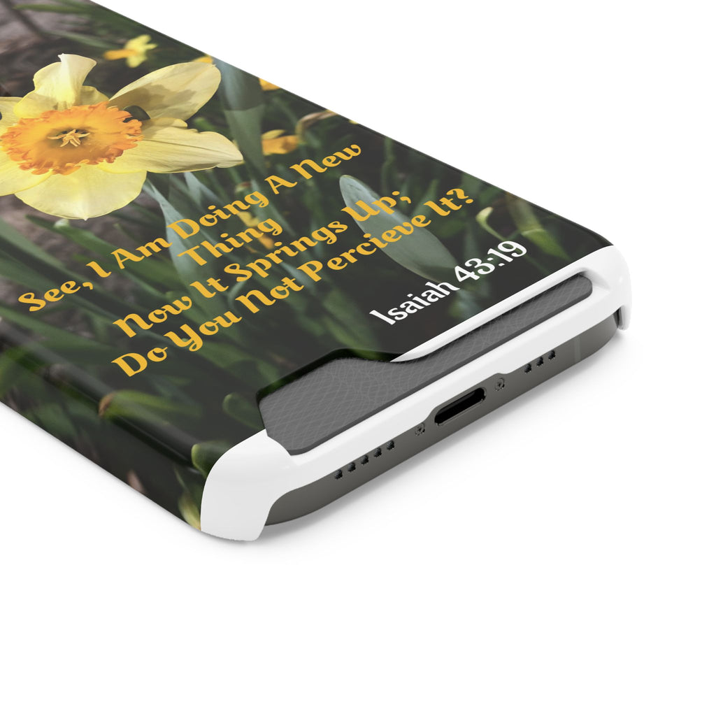 Phone Case With Card Holder (ISAIAH 43:19)