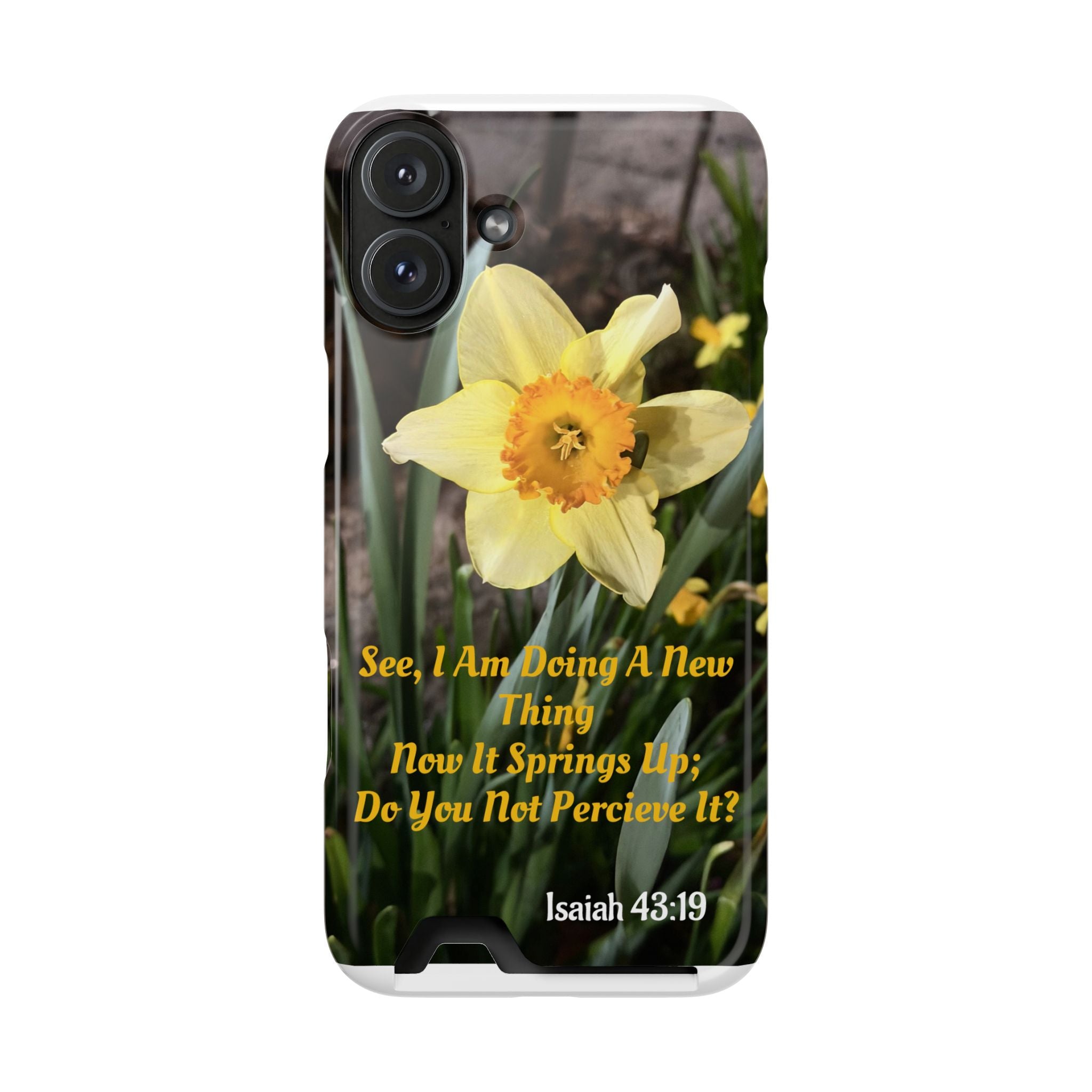 Phone Case With Card Holder (ISAIAH 43:19)
