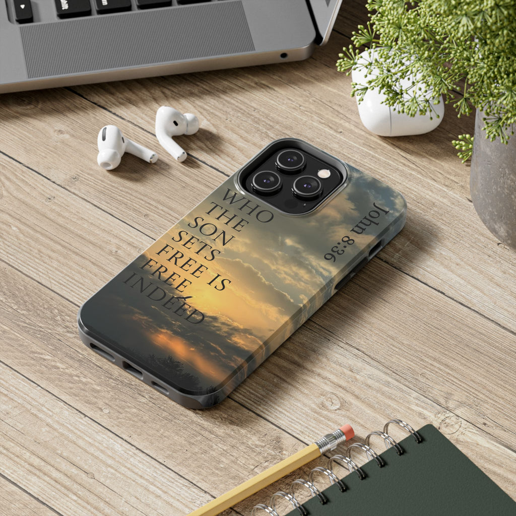 Tough Phone Cases (JOHN 8:36)