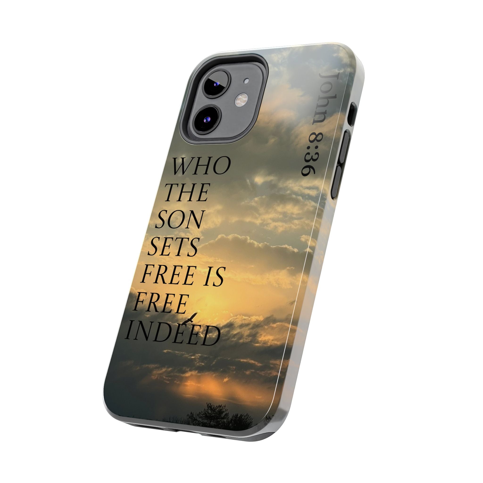 Tough Phone Cases (JOHN 8:36)