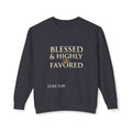 Crewneck Sweatshirt — "Blessed & Highly Favored" Gold Crown Inspirational Pullover