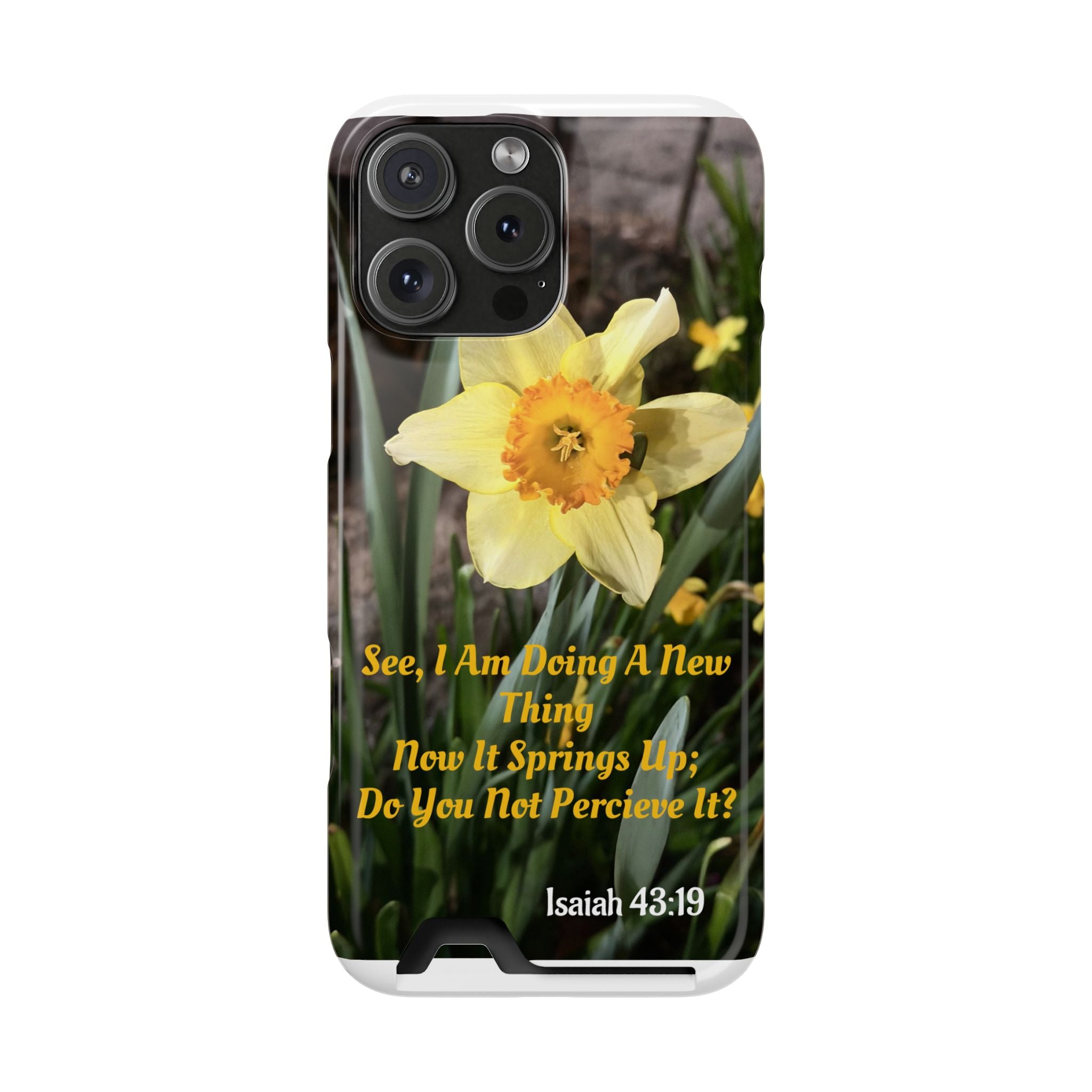Phone Case With Card Holder (ISAIAH 43:19)