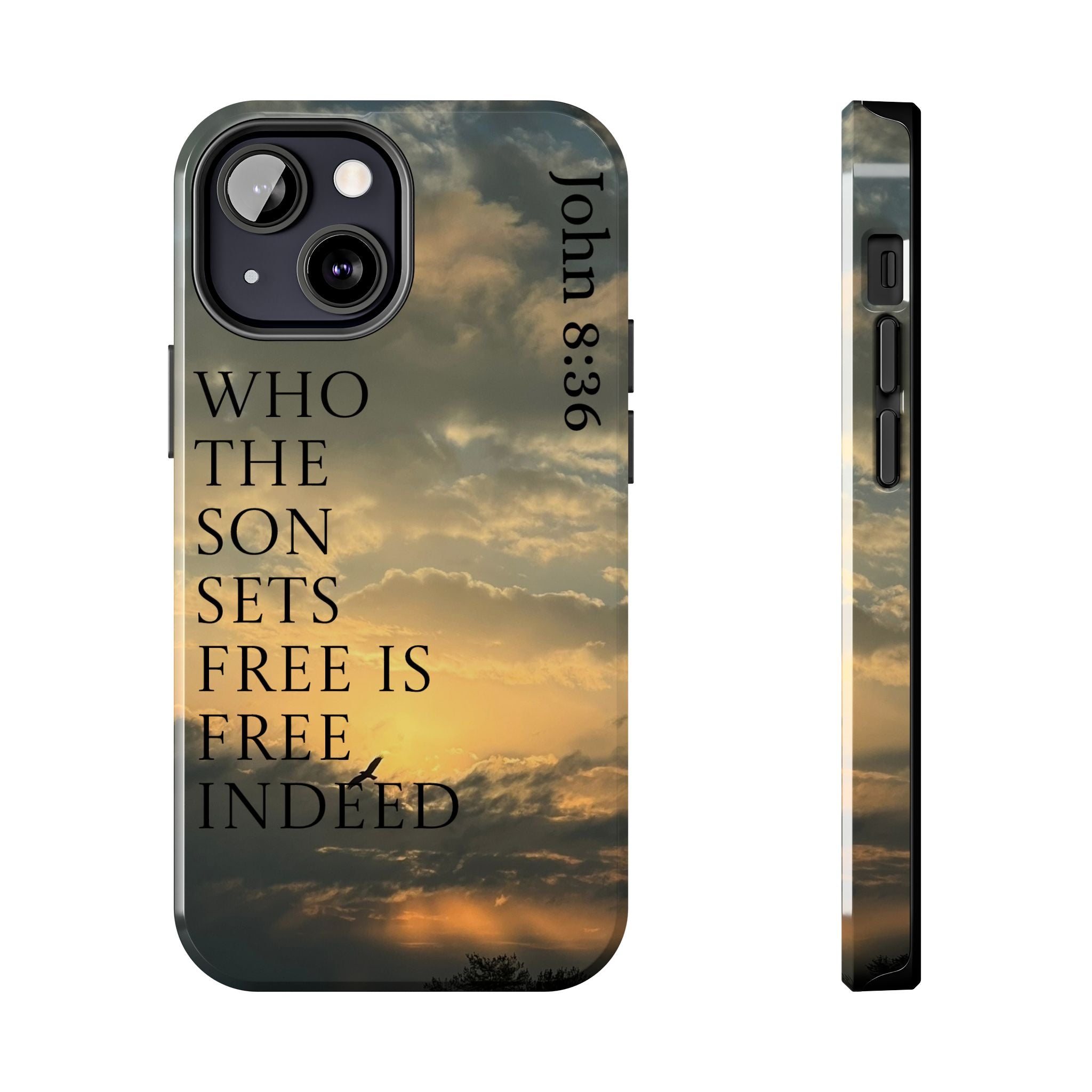Tough Phone Cases (JOHN 8:36)