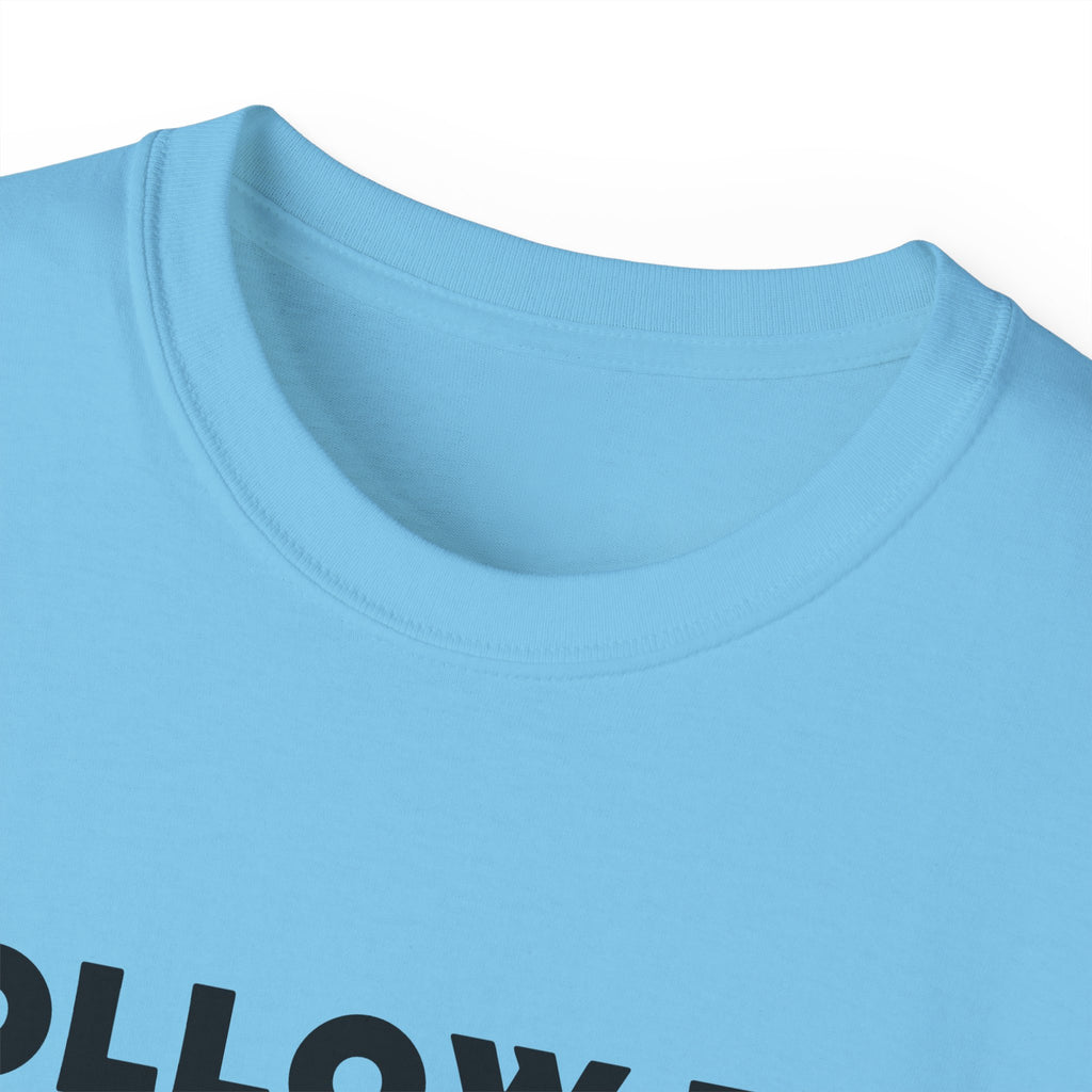 Christian T-Shirt "Follow The Leader → Jesus" – Faith Graphic Tee