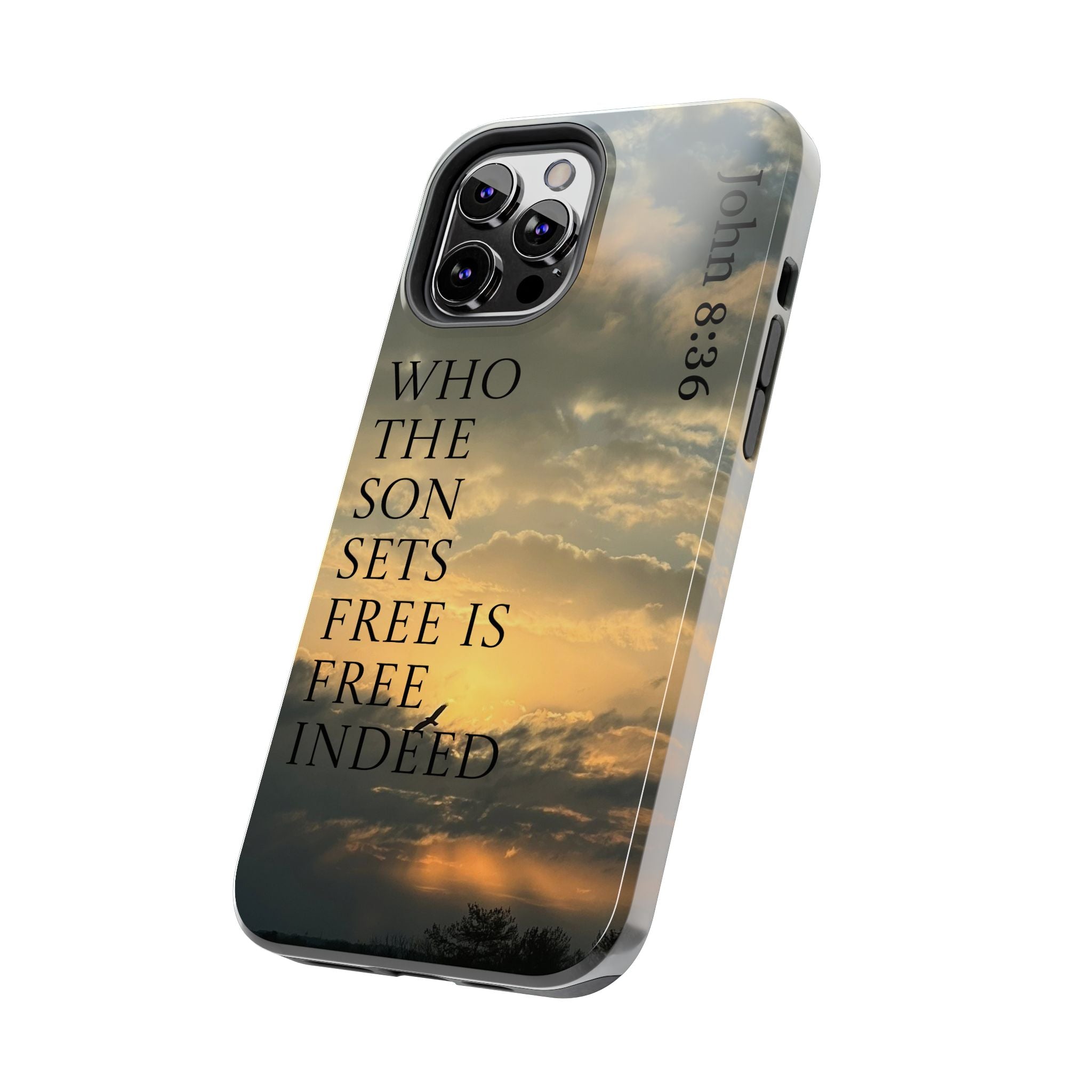 Tough Phone Cases (JOHN 8:36)