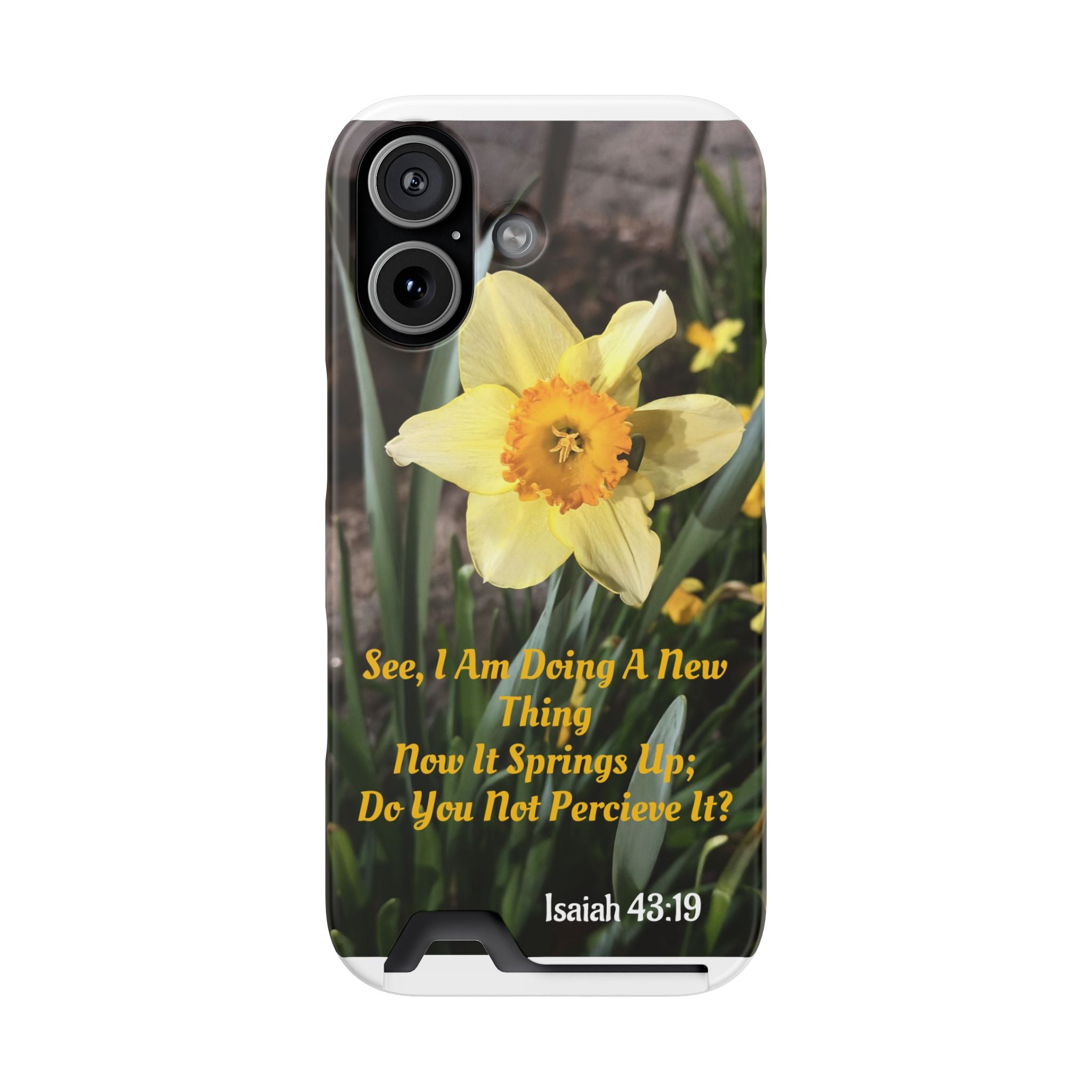 Phone Case With Card Holder (ISAIAH 43:19)