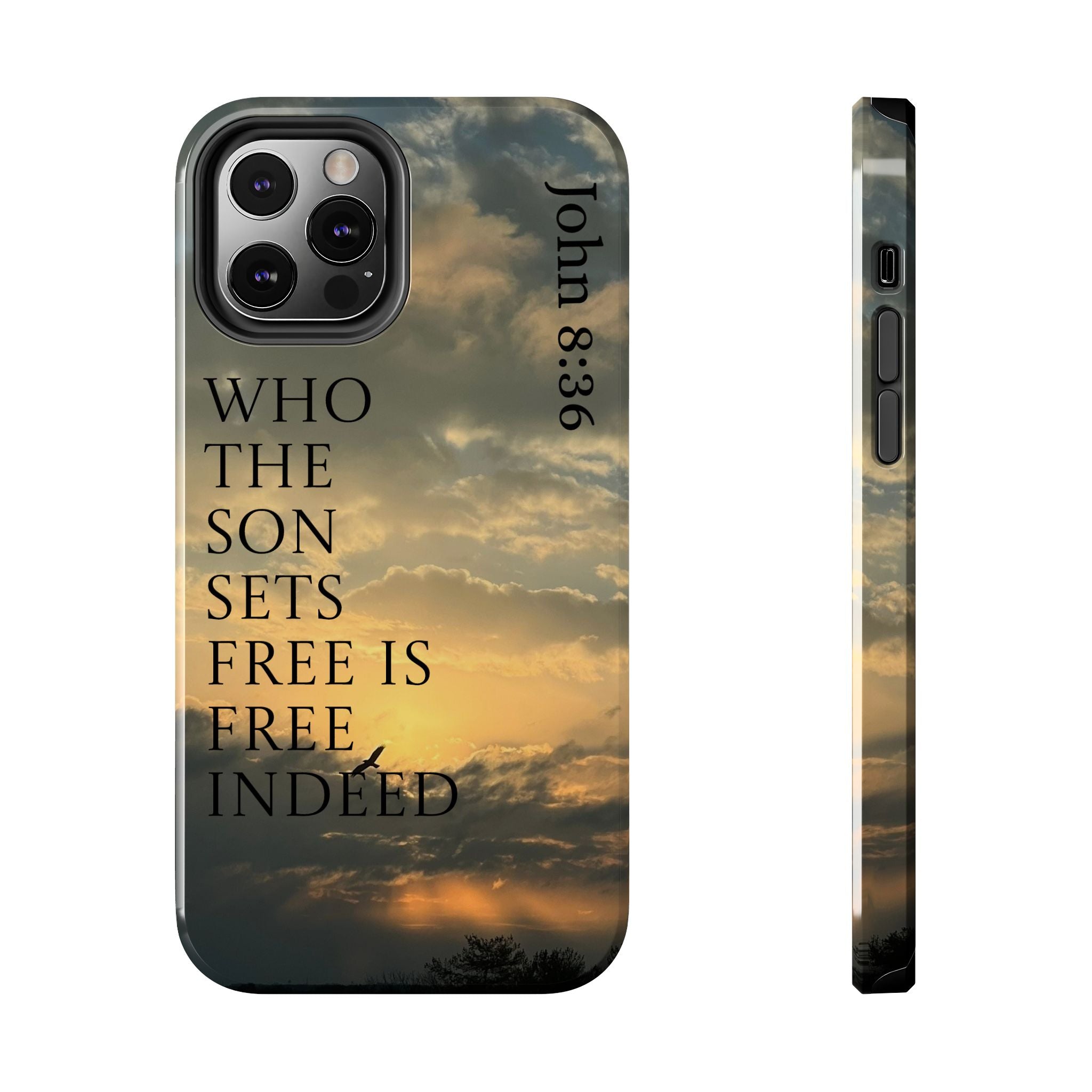 Tough Phone Cases (JOHN 8:36)