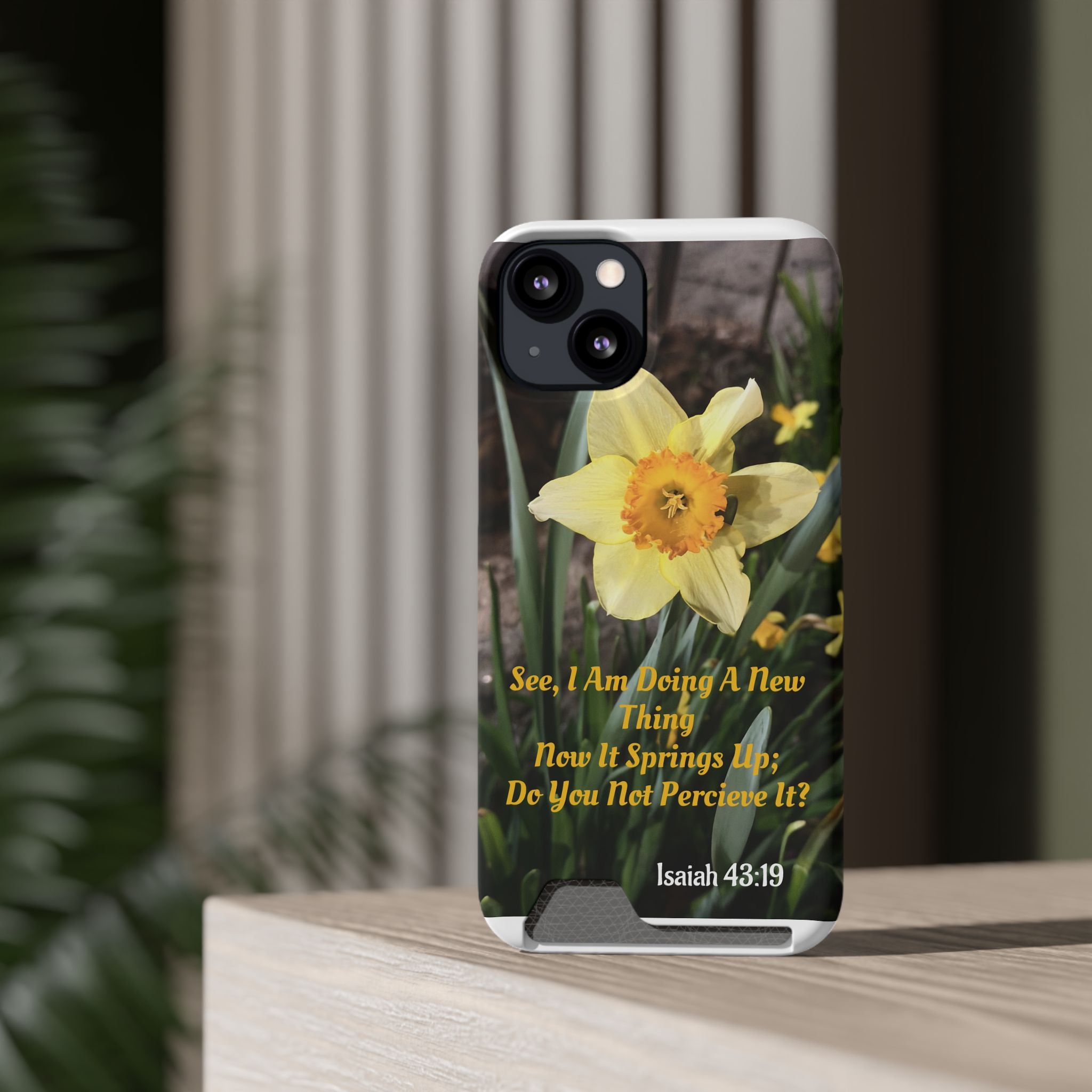Phone Case With Card Holder (ISAIAH 43:19)