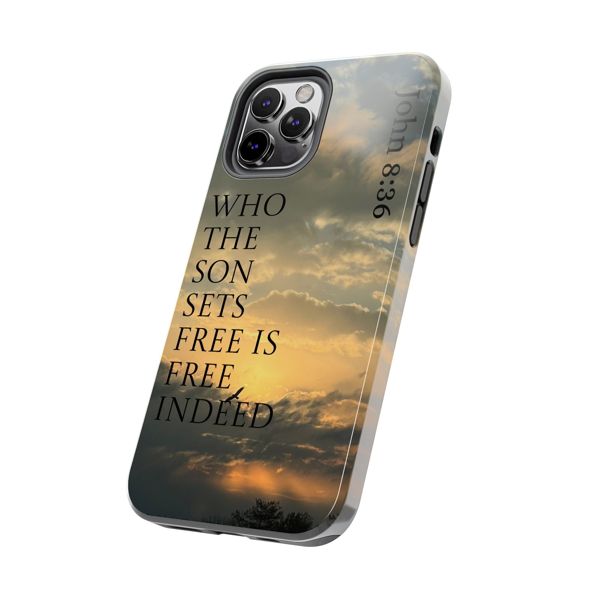 Tough Phone Cases (JOHN 8:36)