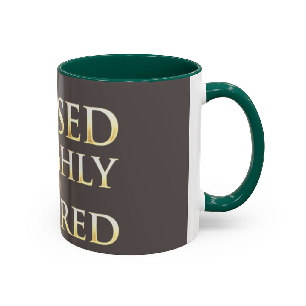 Blessed & Highly Favored Mug – Inspirational Faith Coffee Cup (11oz/15oz)