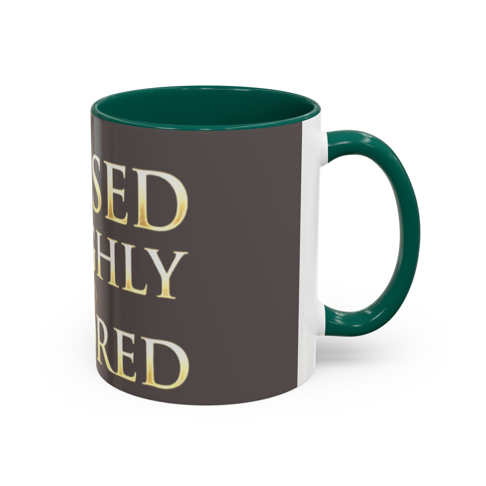 Blessed & Highly Favored Mug – Inspirational Faith Coffee Cup (11oz/15oz)