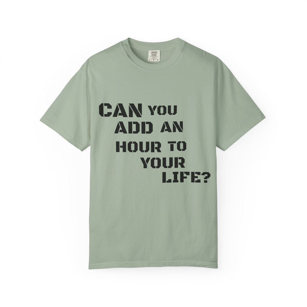 Faith-Based Graphic T-Shirt — “Can You Add An Hour To Your Life? / Do Not Worry! (Matthew 6:27)”