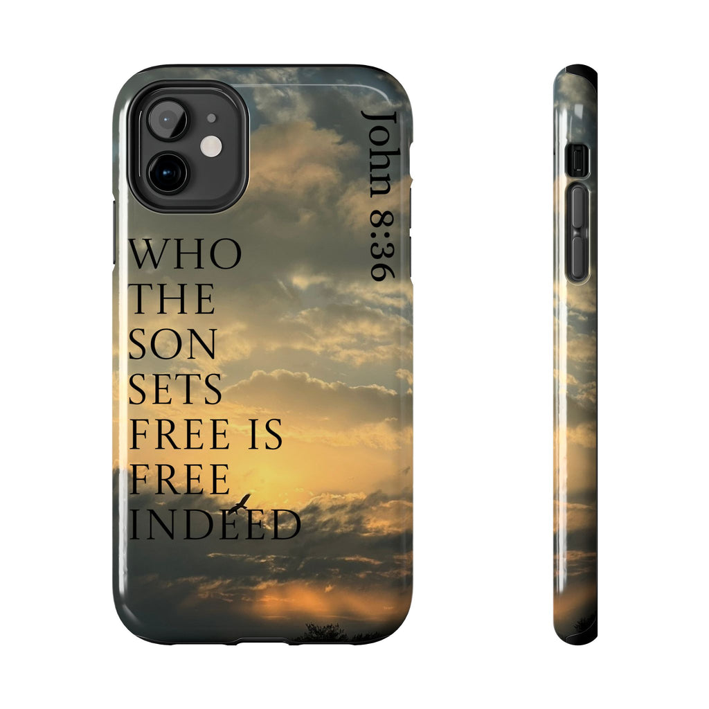 Tough Phone Cases (JOHN 8:36)