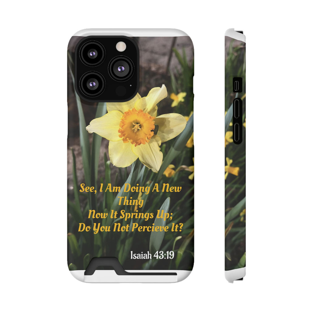 Phone Case With Card Holder (ISAIAH 43:19)